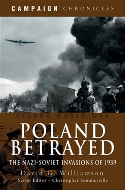 Poland Betrayed, David G. Williamson - Ebook - 9781848849808