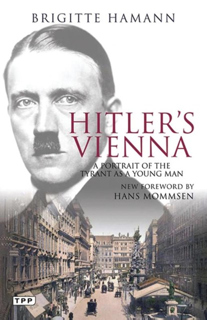 Hitler's Vienna, Brigitte Hamann - Paperback - 9781848852778