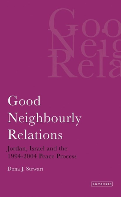 Good Neighbourly Relations, Dona J. Stewart - Paperback - 9781848859708