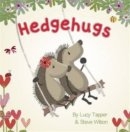 Hedgehugs, Steve Wilson ; Lucy Tapper - Gebonden - 9781848861831