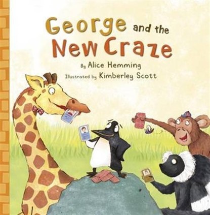 George and the New Craze, Alice Hemming - Paperback - 9781848862043