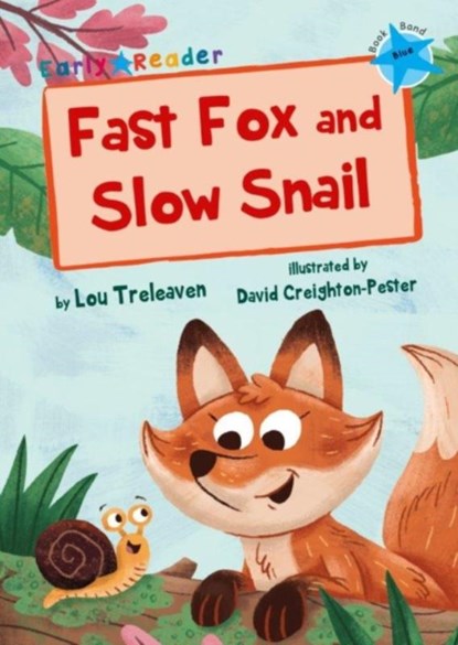 Fast Fox and Slow Snail, Lou Treleaven - Paperback - 9781848862951