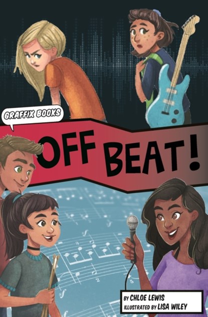 Off Beat (Graphic Reluctant Reader), Chloe Lewis - Paperback - 9781848863569