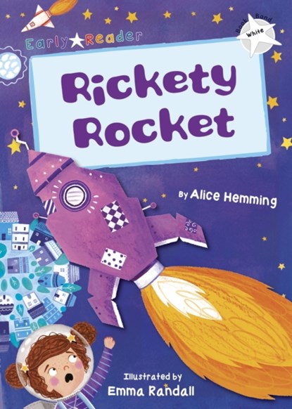 Rickety Rocket, Alice Hemming - Paperback - 9781848863934
