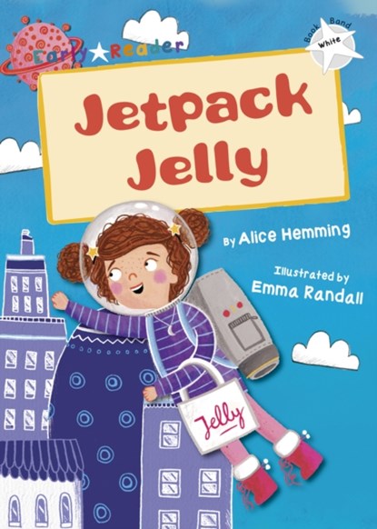 Jetpack Jelly, Alice Hemming - Paperback - 9781848863996