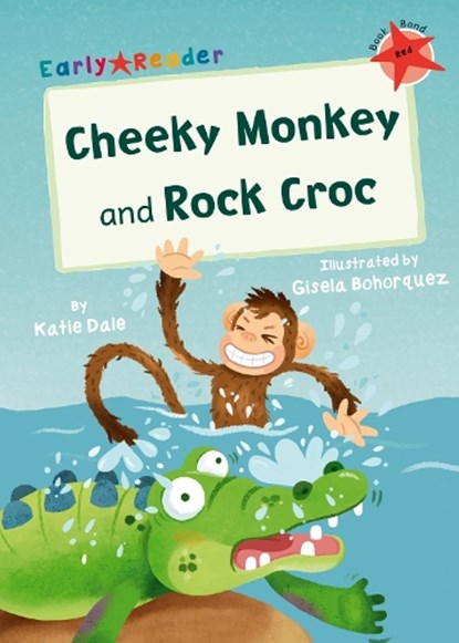 Cheeky Monkey and Rock Croc, Katie Dale - Paperback - 9781848866553