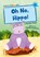 Oh No, Hippo!, Heather Pindar - Paperback - 9781848866638