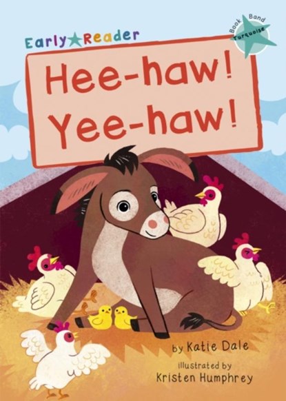 Hee-haw! Yee-haw!, Katie Dale - Paperback - 9781848866928