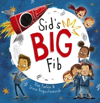 Sid's Big Fib, Roo Parkin - Paperback - 9781848867611