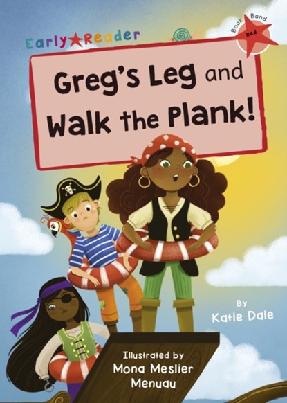 Greg's Leg and Walk the Plank!, Katie Dale - Paperback - 9781848868755