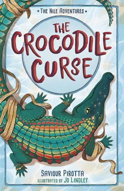 The Crocodile Curse, Saviour Pirotta - Paperback - 9781848868946