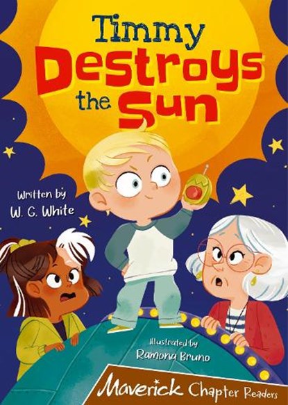 Timmy Destroys the Sun, W.G. White - Paperback - 9781848869158