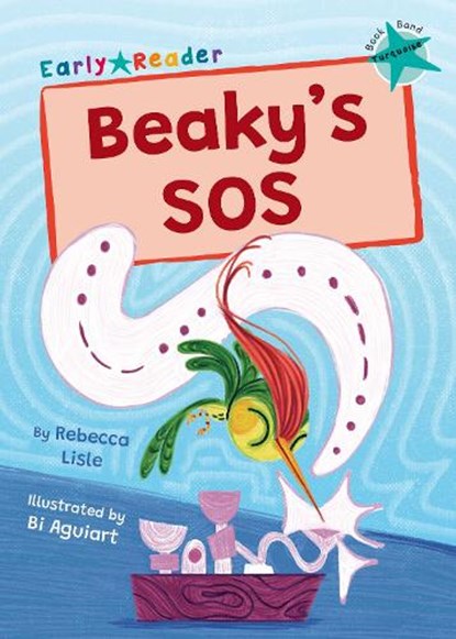 Beaky's SOS, Rebecca Lisle - Paperback - 9781848869585
