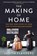 The Making of Home, Judith Flanders - Paperback - 9781848878006