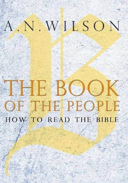 The Book of the People, A. N. Wilson - Paperback - 9781848879614