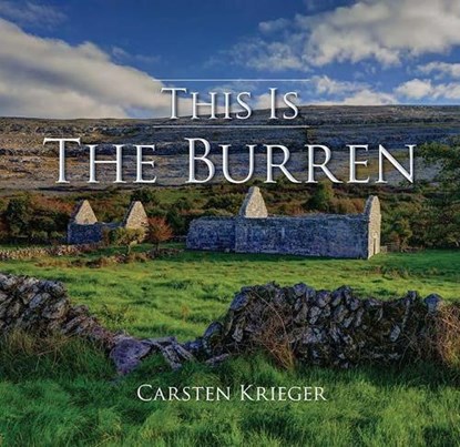 This is the Burren, Carsten Krieger - Gebonden - 9781848892514