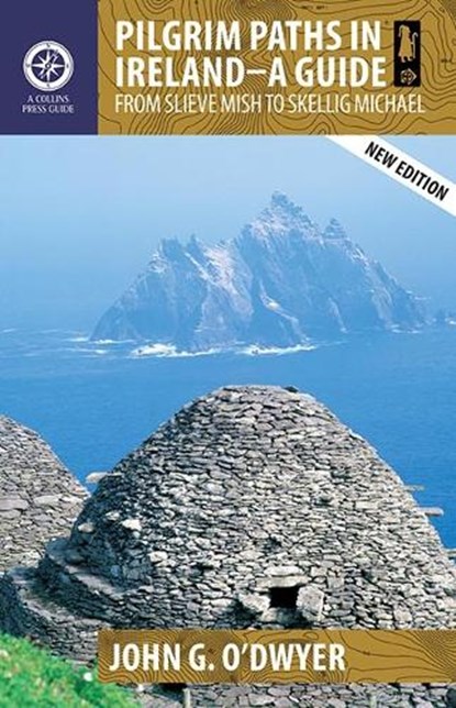 Pilgrim Paths in Ireland, John G. O'Dwyer - Paperback - 9781848893153