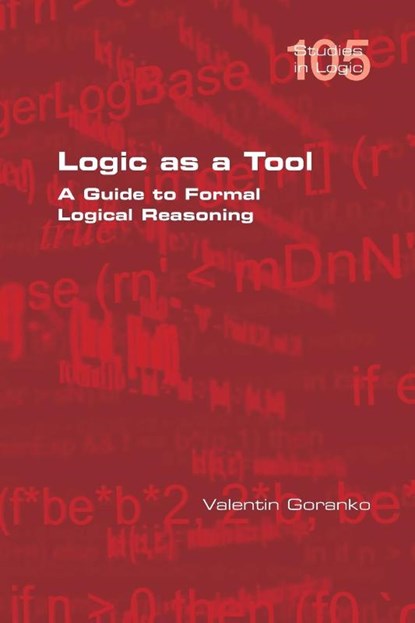 Logic as a Tool, Valentin Goranko - Paperback - 9781848904606