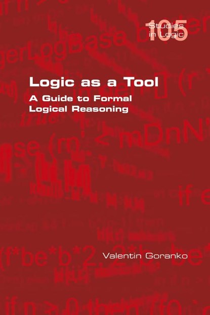Logic as a Tool, Valentin Goranko - Paperback - 9781848904606