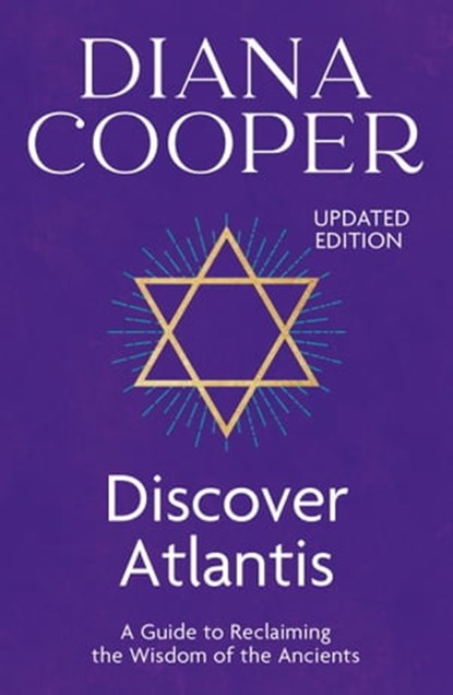 Discover Atlantis, Diana Cooper ; Shaaron Hutton - Ebook - 9781848940451