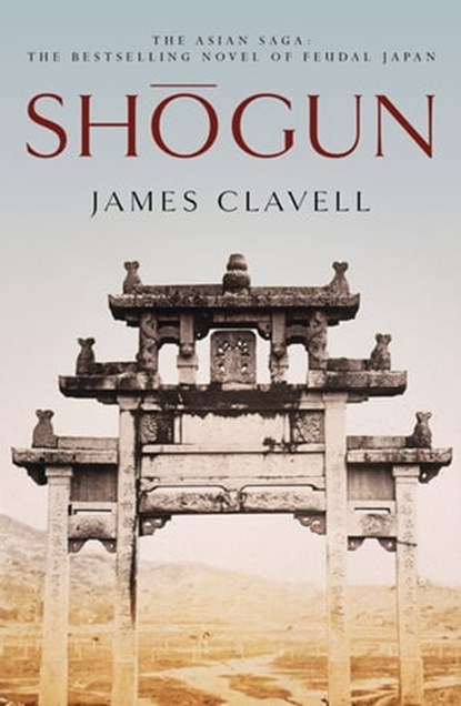 Shogun, James Clavell - Ebook - 9781848943124