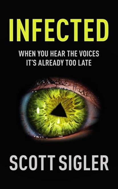 Infected, Scott Sigler - Ebook - 9781848943230