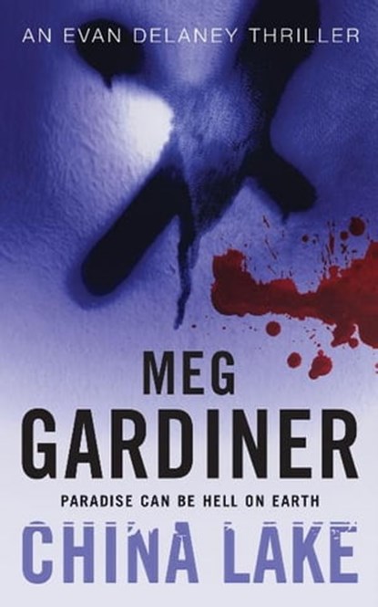China Lake, Meg Gardiner - Ebook - 9781848943896