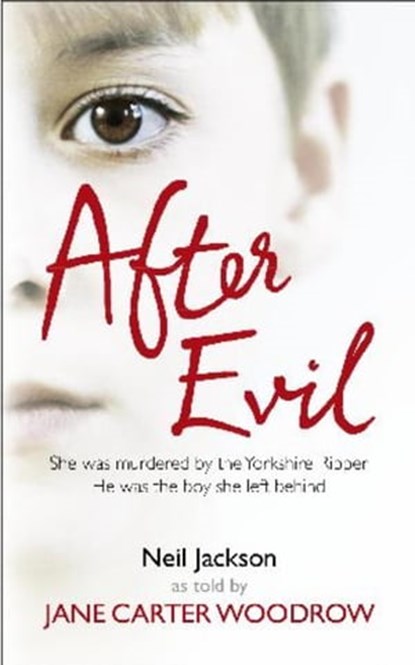 After Evil, Jane Carter Woodrow - Ebook - 9781848945234