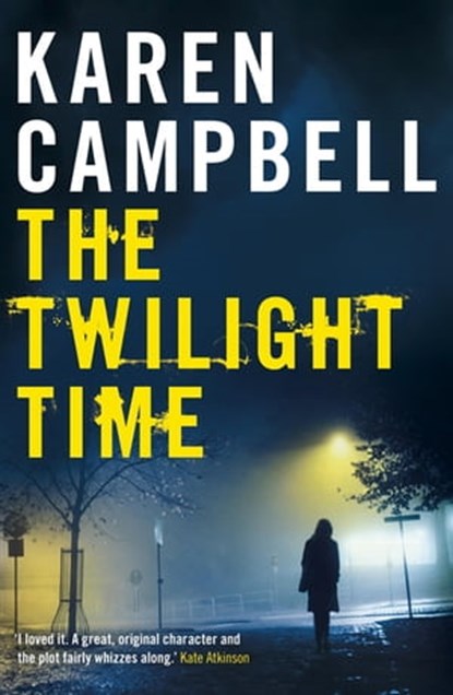 The Twilight Time, Karen Campbell - Ebook - 9781848945388