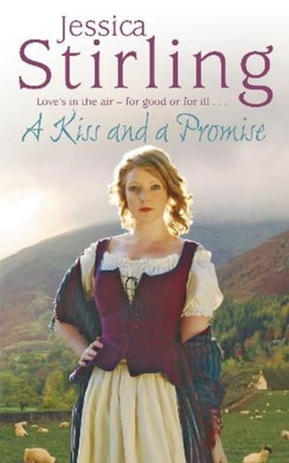 A Kiss and a Promise, Jessica Stirling - Ebook - 9781848945586