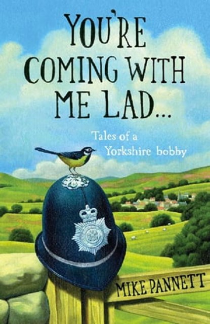 You're Coming With Me Lad, Mike Pannett - Ebook - 9781848946477