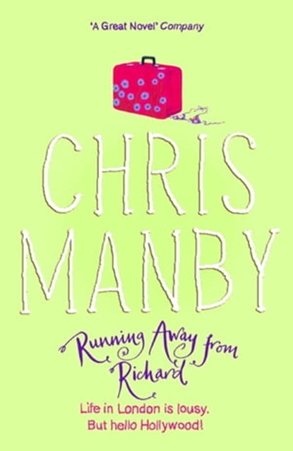 Running Away From Richard, Chrissie Manby - Ebook - 9781848948068
