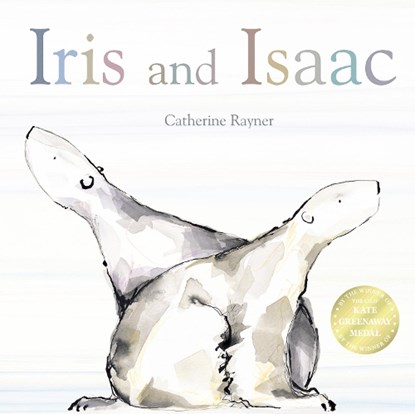 Iris and Isaac, Catherine Rayner - Paperback - 9781848950924