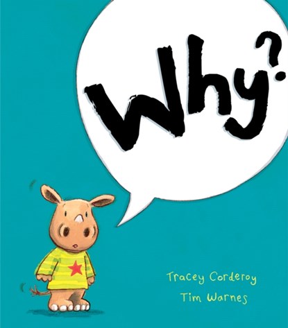 Why?, Tracey Corderoy - Paperback - 9781848958944