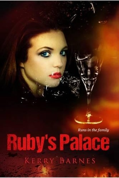 Ruby's Palace, Kerry Barnes - Paperback - 9781848978010