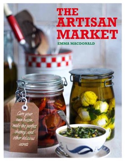 The Artisan Market, Emma Macdonald - Ebook - 9781848991422