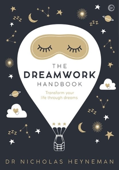 The Dreamwork Handbook, Nicholas Heyneman - Gebonden - 9781848992580