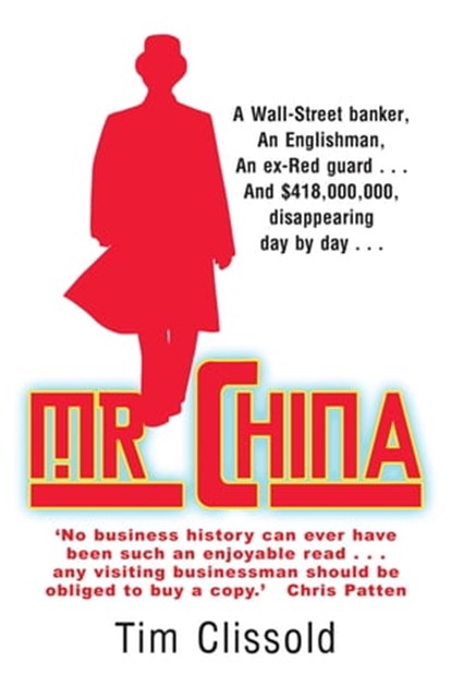 Mr. China, Tim Clissold - Ebook - 9781849011938