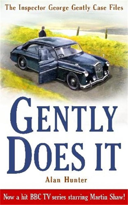 Gently Does It, Mr Alan Hunter - Paperback - 9781849014984