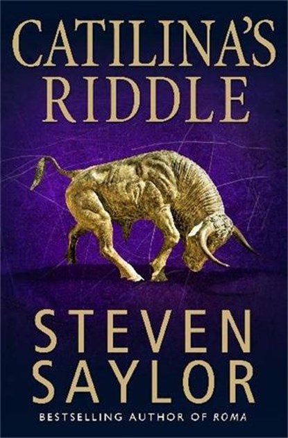 Catilina's Riddle, Steven Saylor - Paperback - 9781849016094