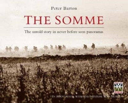 The Somme, BARTON,  Peter - Gebonden - 9781849017190
