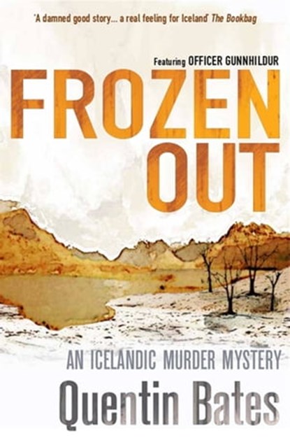 Frozen Out, Quentin Bates - Ebook - 9781849017756