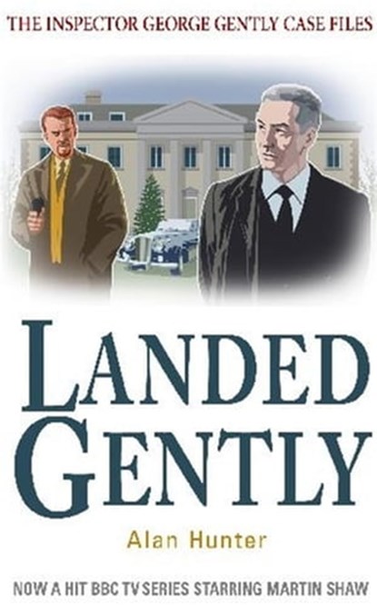 Landed Gently, Mr Alan Hunter - Ebook - 9781849017909