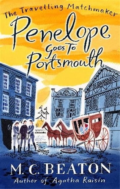 Penelope Goes to Portsmouth, M.C. Beaton - Ebook - 9781849019088