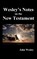 John Wesley's Notes on the Whole Bible, John Wesley - Gebonden - 9781849026352