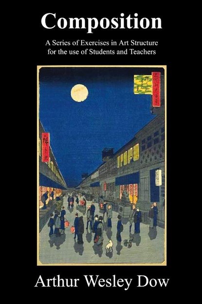 Composition, Arthur Wesley Dow - Paperback - 9781849026741
