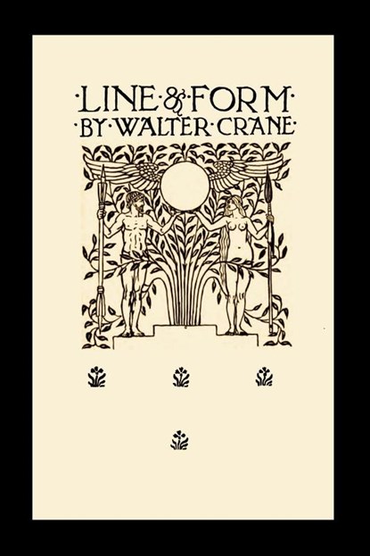 Line and Form (Paperback), Walter Crane - Paperback - 9781849028493