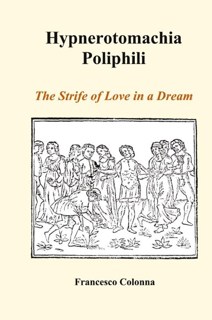 Hypnerotomachia Poliphili, Francesco Colonna - Gebonden - 9781849028745