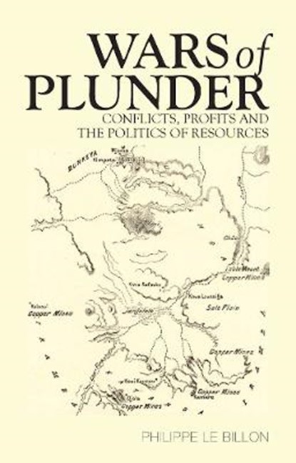 Wars of Plunder, LE BILLON,  Philippe - Gebonden - 9781849042697