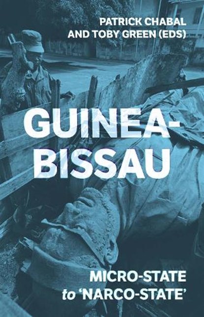 Guinea-Bissau, Patrick Chabal ; Toby Green - Paperback - 9781849045216